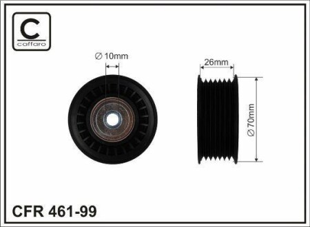 70x10x26 Ролик паска приводного Mitsubishi Pajero 3.0V6 90- CAFFARO 461-99